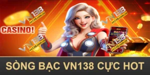 VN138 - Trang Chủ Đăng Nhập & Đăng Ký VN138 Casino 20 Trò chơi Casino cực hot tại VN138